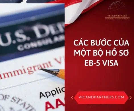Quy Trình Đầu Tư Định Cư Mỹ Diện EB-5